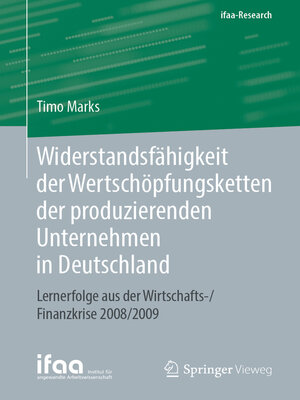 cover image of Widerstandsfähigkeit der Wertschöpfungsketten der produzierenden Unternehmen in Deutschland